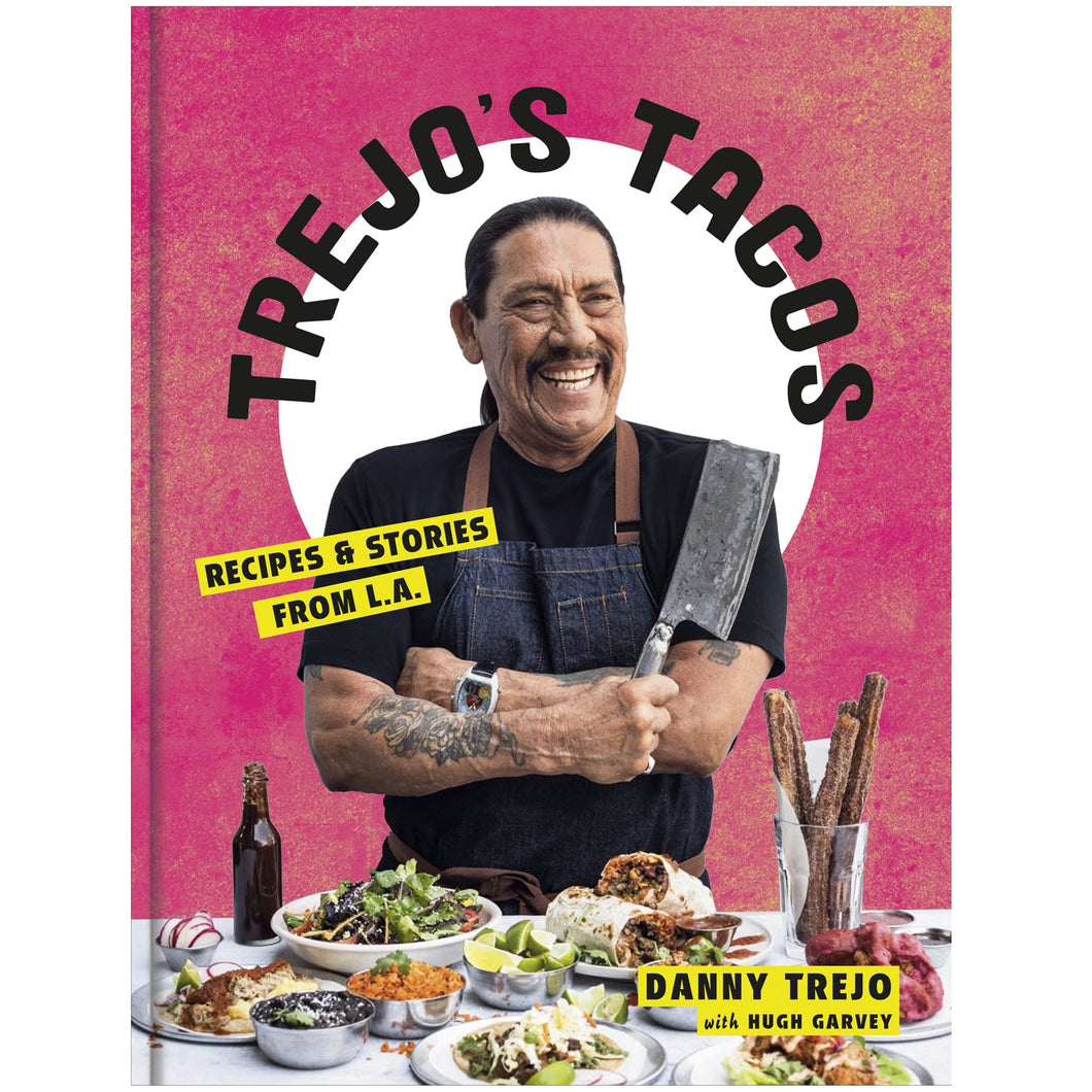 Trejo's Tacos Trejo's Tacos Cookbook signed
