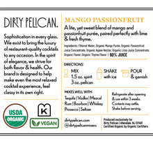 Load image into Gallery viewer, Mango Passionfruit Margarita by Dirty Pelican
