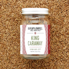 Load image into Gallery viewer, King Caraway - Burlap & Barrel