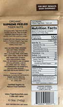 Load image into Gallery viewer, Tiger Nuts Supreme Peeled Tiger Nuts in 5 oz bags - 24 bags