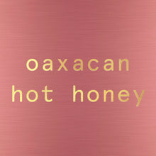 Load image into Gallery viewer, Xilli Oaxacan Hot Honey Case - 12 Jars x 10 oz