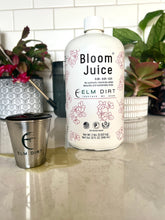 Load image into Gallery viewer, Elm Dirt - Bloom Juice by Elm Dirt - Farm2Me - carro-6361670 - 692278408383 -