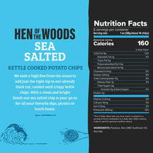 Load image into Gallery viewer, Hen of the Woods Sea Salted Kettle Chips Bags - 24 bags x 6oz case