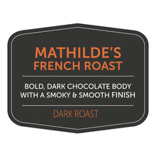 Load image into Gallery viewer, Nossa Familia Coffee - Mathilde's French Roast by Nossa Familia Coffee - | Delivery near me in ... Farm2Me #url#