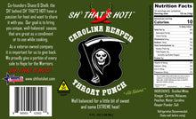 Load image into Gallery viewer, Carolina Reaper Throat Punch hot sauce by SH&#39; THAT&#39;S HOT!

