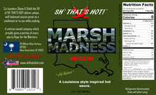 Load image into Gallery viewer, Marsh Madness (Medium) hot sauce by SH&#39; THAT&#39;S HOT!
