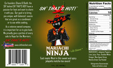 Load image into Gallery viewer, Mariachi Ninja hot sauce by SH&#39; THAT&#39;S HOT!
