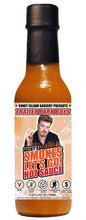 Load image into Gallery viewer, Trailer Park Boys - Ricky&#39;s Smokes Let&#39;s Go Hot Sauce 5oz by Coney Island Saucery
