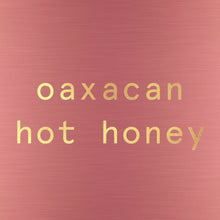 Load image into Gallery viewer, Xilli Oaxacan Hot Honey Case - 12 Jars x 10 oz
